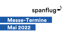 messe-termine-mai-2022-spanflug