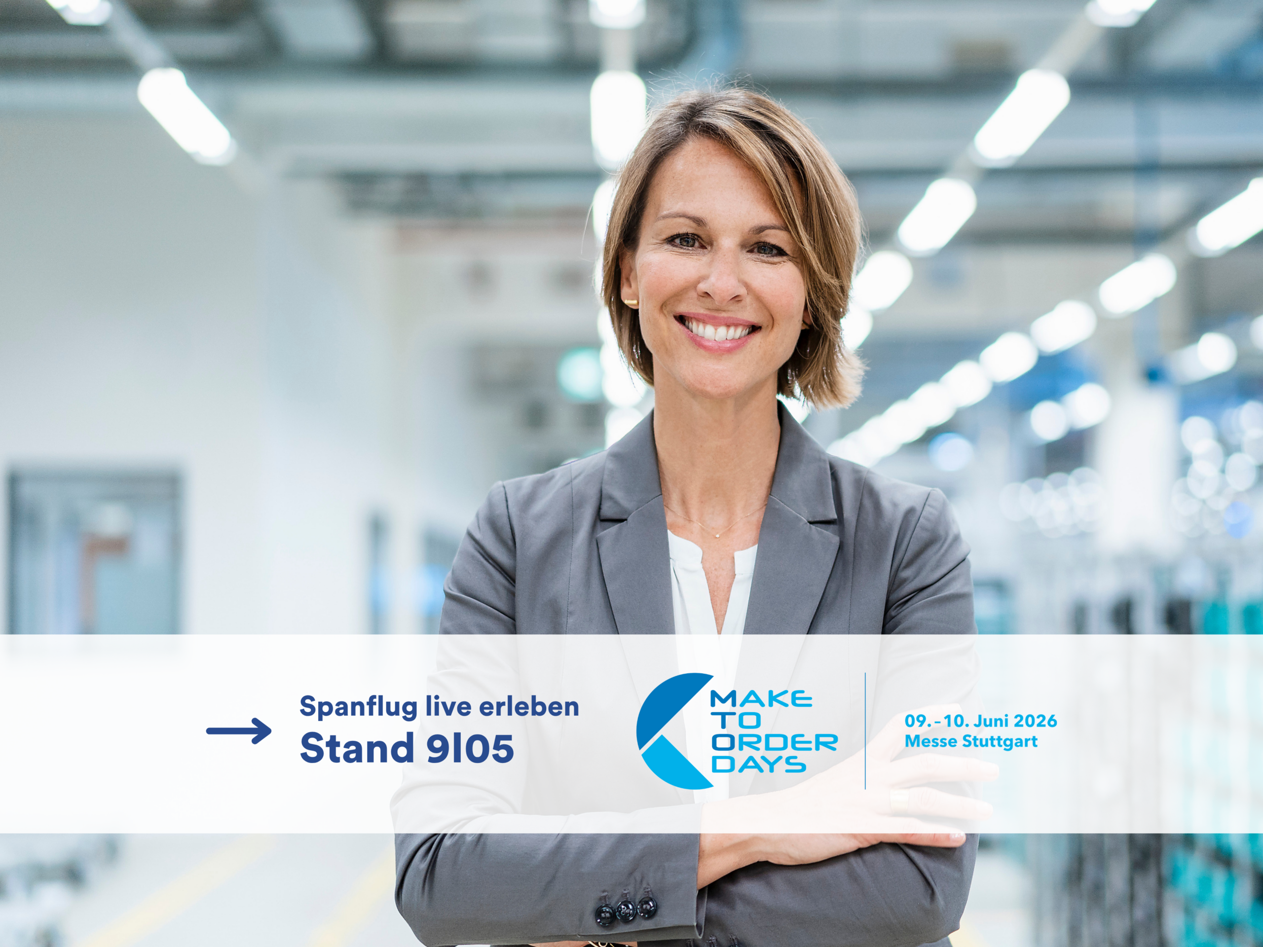 Besuchen Sie Spanflug auf den Make-to-Order-Days 2026 in Stuttgart